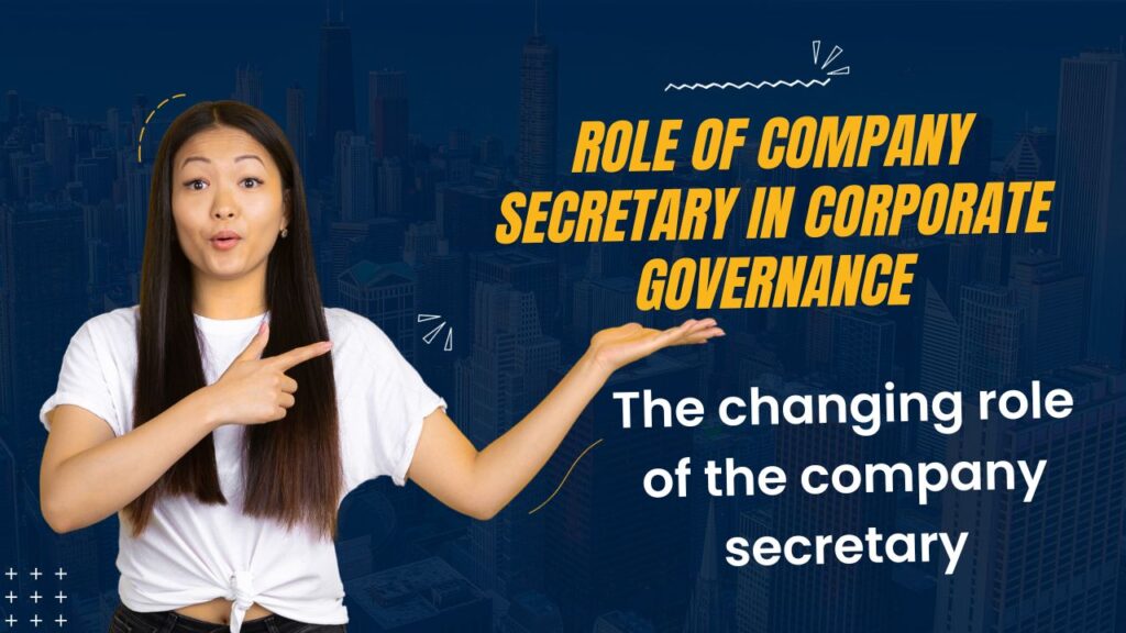 The changing role of the company secretary